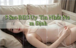 5 sao b123 uy tín nhất Nam Định