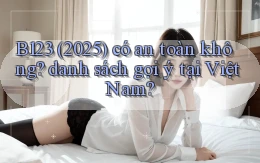 B123 (2025) có an toàn không danh sách gợi ý tại Việt Nam