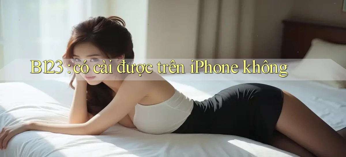 b123   Vào Thế Giới Game   Link 2026