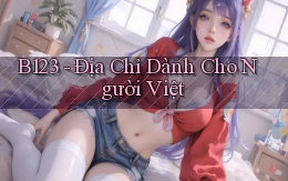 b123 địa chỉ dành cho người việt