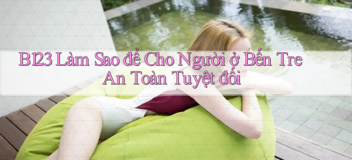 b123   Vào Thế Giới Game   Link 2026