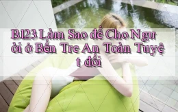 b123 làm sao để cho người ở Bến Tre an toàn tuyệt đối