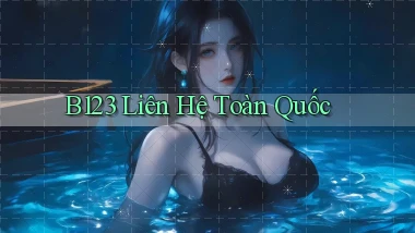 b123 liên hệ toàn quốc