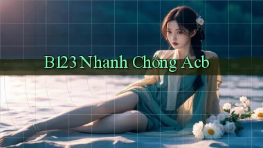 b123 nhanh chóng acb