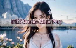 b123 studio hiện nay