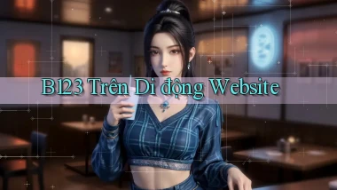 b123 trên di động website