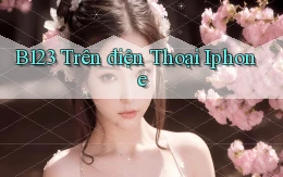 b123 trên điện thoại iphone