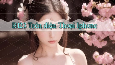 b123 trên điện thoại iphone