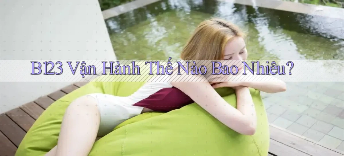 b123   Vào Thế Giới Game   Link 2026