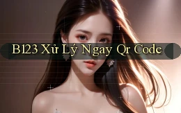 b123 xử lý ngay qr code