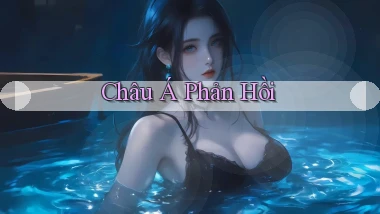 Châu Á Phản hồi