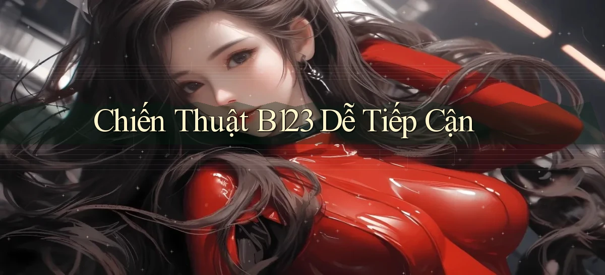 b123   Vào Thế Giới Game   Link 2026