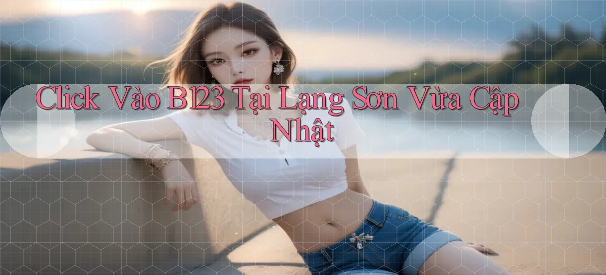 b123   Vào Thế Giới Game   Link 2026