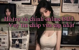 hỗ trợ tài chính online b123 vay tín chấp vừa cập nhật