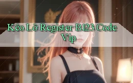 kẻo lỡ register b123 code vip