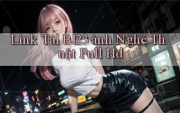 link tải b123 ảnh nghệ thuật full hd