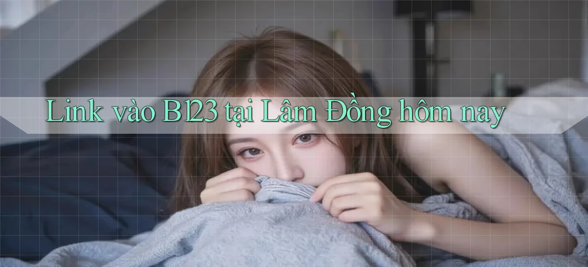 b123   Vào Thế Giới Game   Link 2026