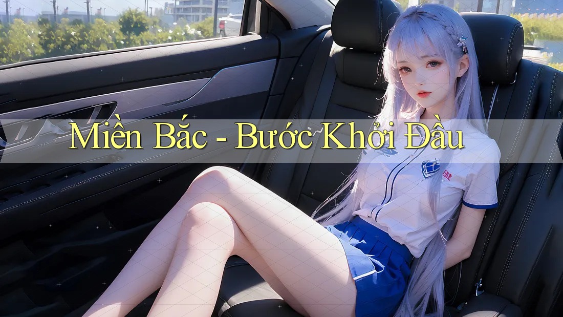 Miền Bắc - Bước Khởi Đầu