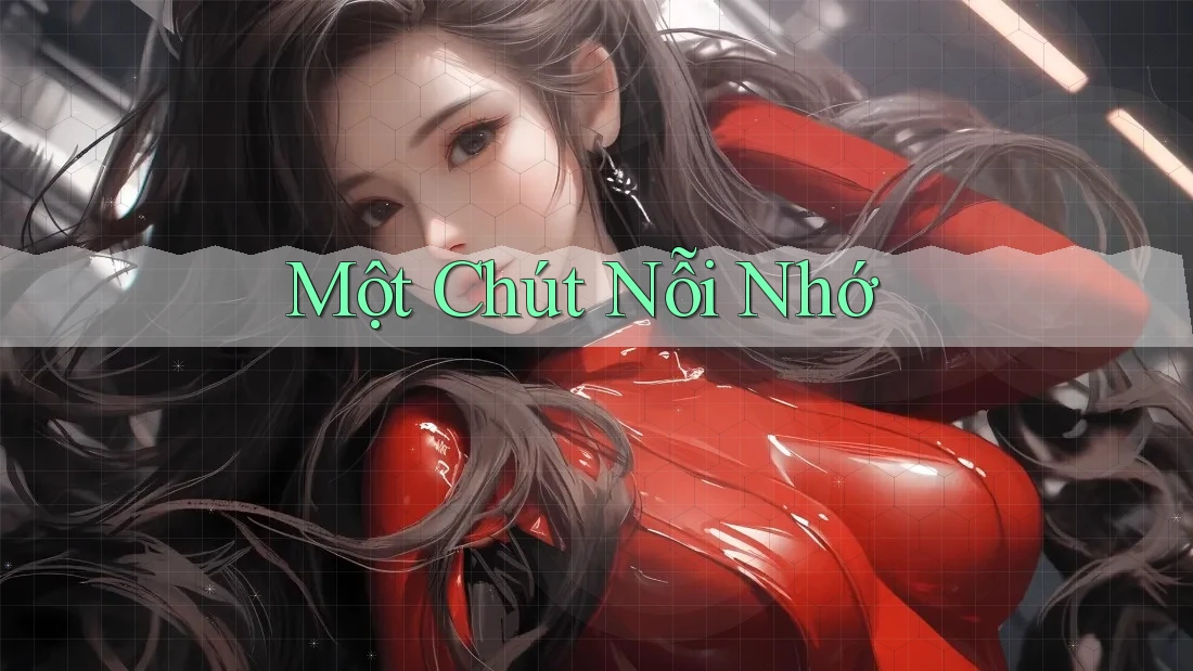 Một Chút Nỗi Nhớ