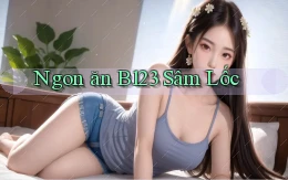 ngon ăn b123 sâm lốc