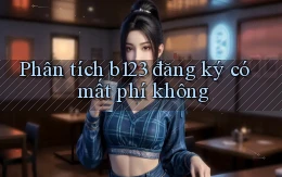 Phân tích b123 đăng ký có mất phí không