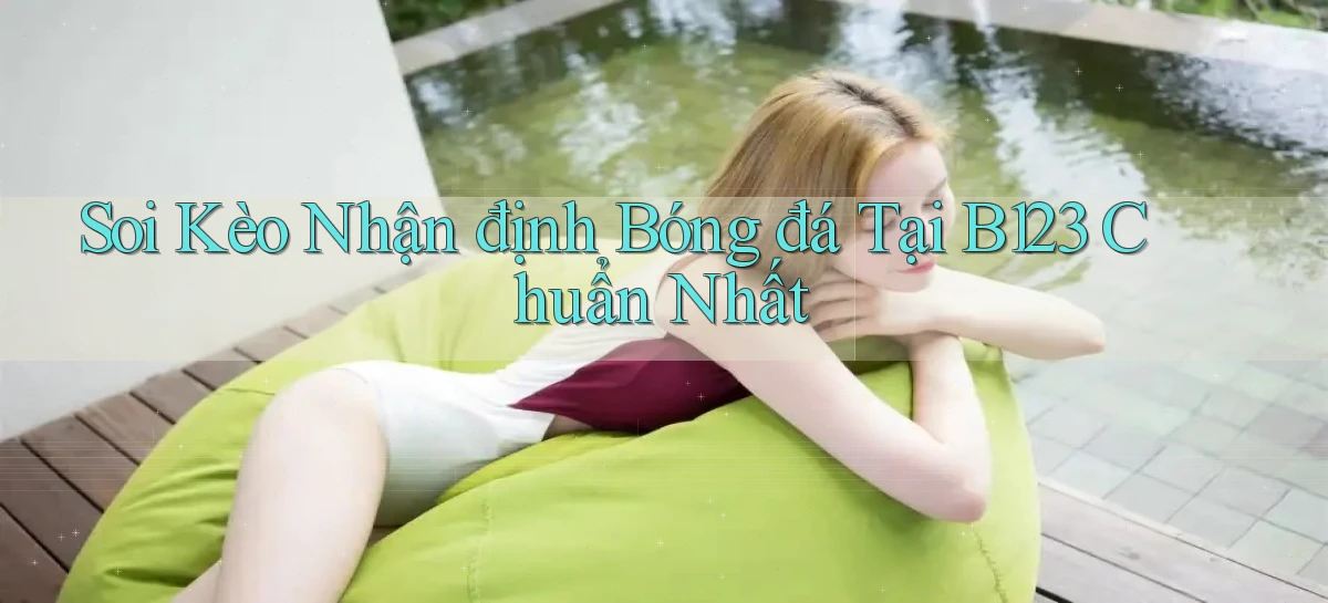 b123   Vào Thế Giới Game   Link 2026