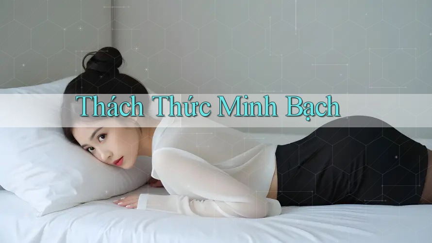 Thách Thức Minh Bạch Thách Thức Minh Bạch