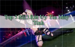 top 3 b123 rất uy tín máy tính