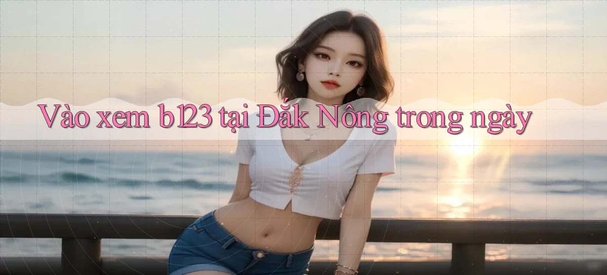 b123   Vào Thế Giới Game   Link 2026